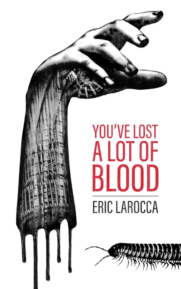 You've Lost a Lot of Blood Book Cover