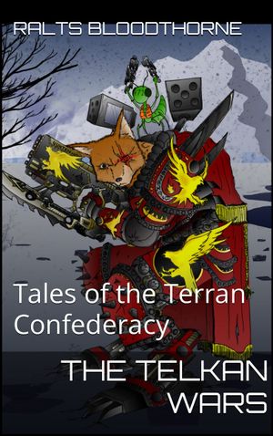 The Telkan Wars