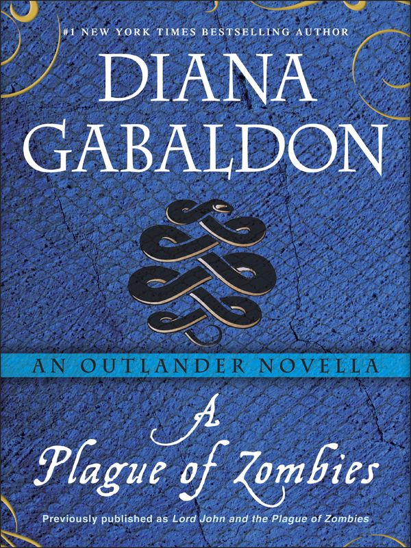 A Plague of Zombies: An Outlander Novella Book Cover