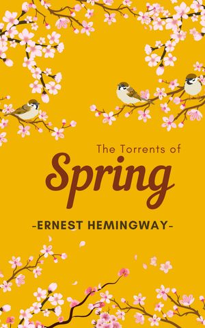 The Torrents of Spring