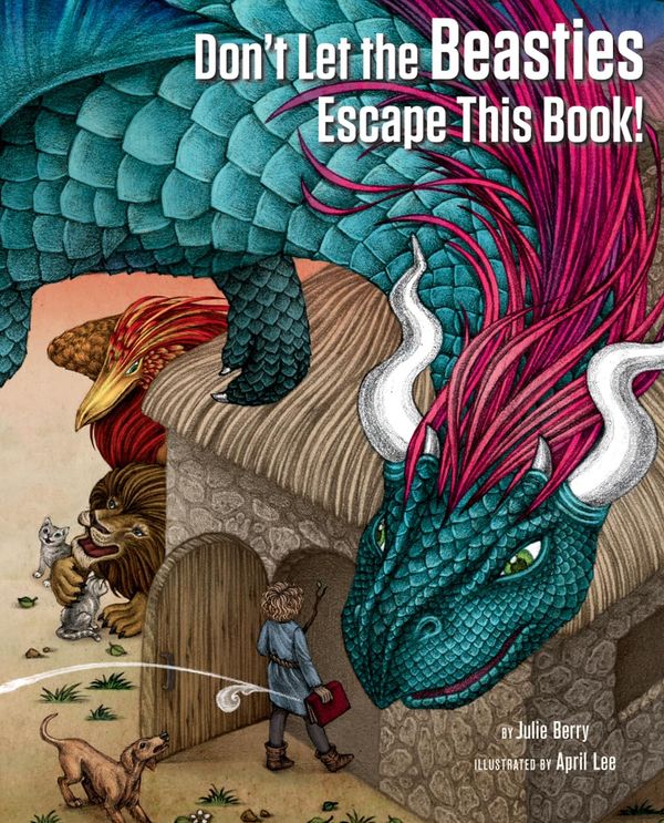 Don't Let the Beasties Escape This Book! Book Cover