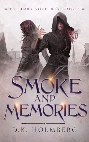 Smoke and Memories
