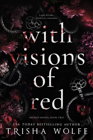 With Visions of Red: Book 2