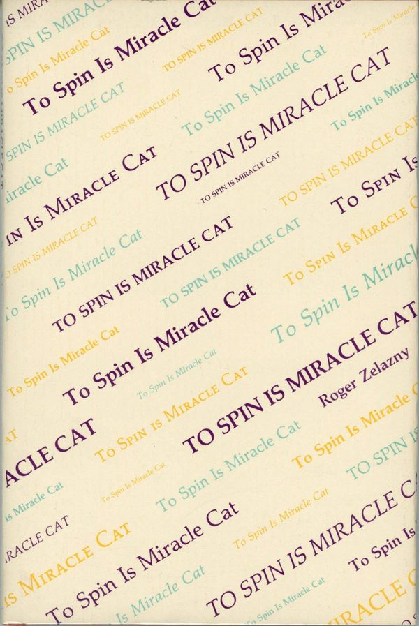 To Spin is Miracle Cat Book Cover