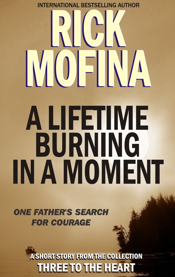 A Lifetime Burning in a Moment Book Cover