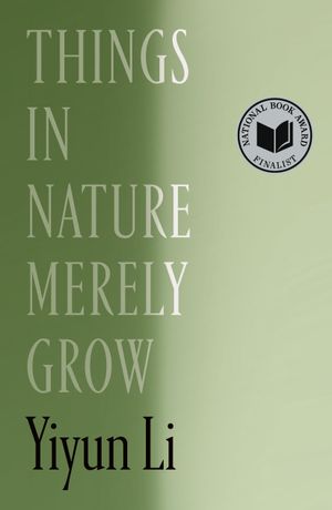 Things in Nature Merely Grow
