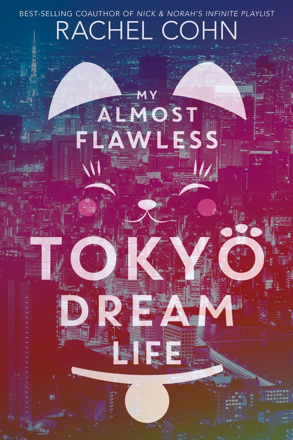 My Almost Flawless Tokyo Dream Life Book Cover