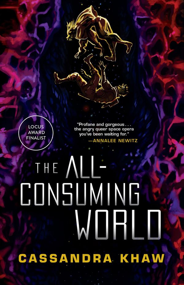 The All-Consuming World Book Cover