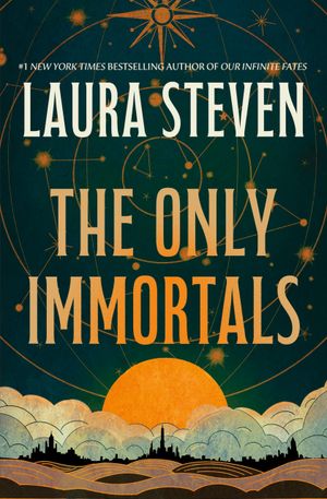 The Only Immortals