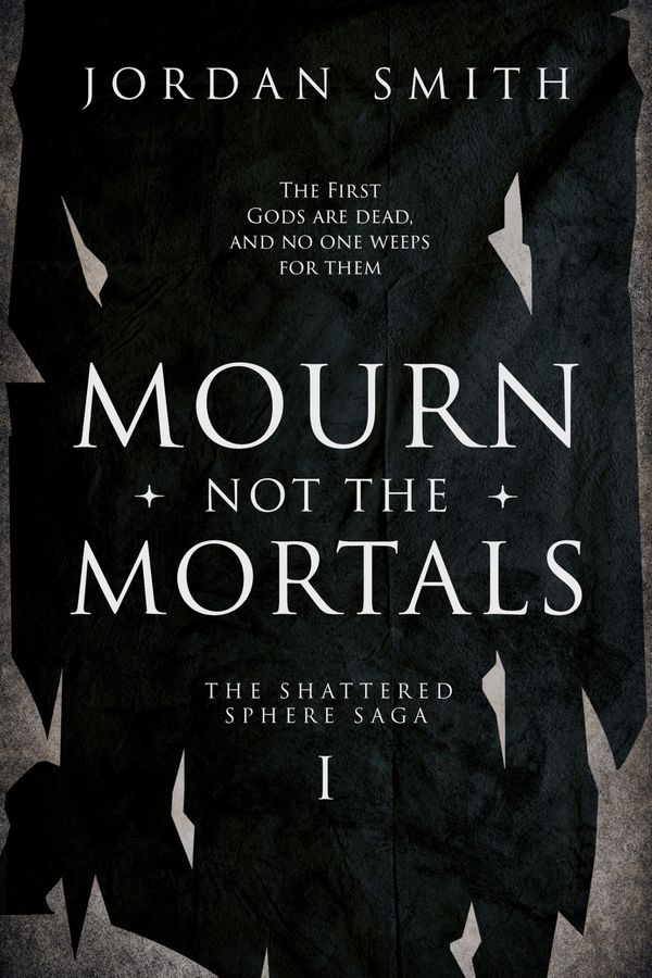 Mourn Not the Mortals cover