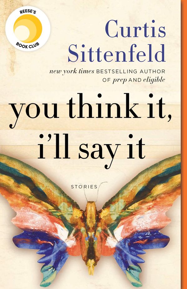 You Think It, I'll Say It Book Cover