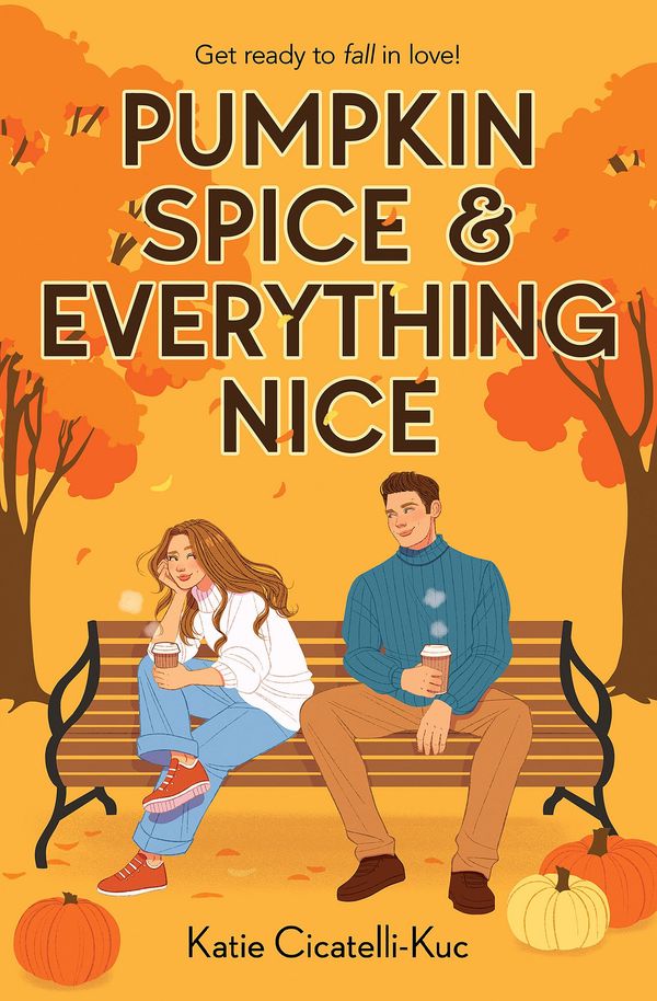Pumpkin Spice & Everything Nice Book Cover