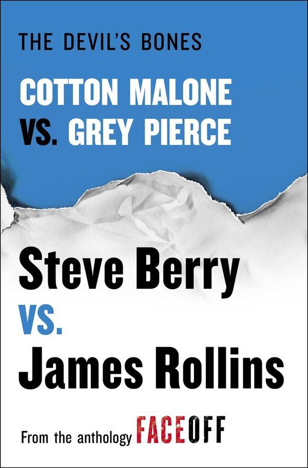 The Devil's Bones: Cotton Malone vs. Gray Pierce Book Cover