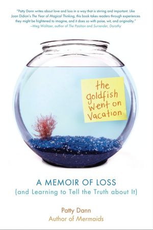 The Goldfish Went on Vacation