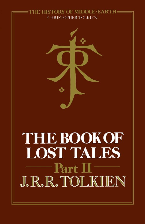 The Book Of Lost Tales, Part Two Book Cover