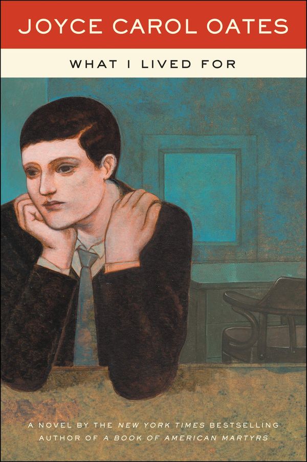 What I Lived For Book Cover