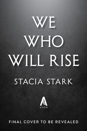 We Who Will Rise