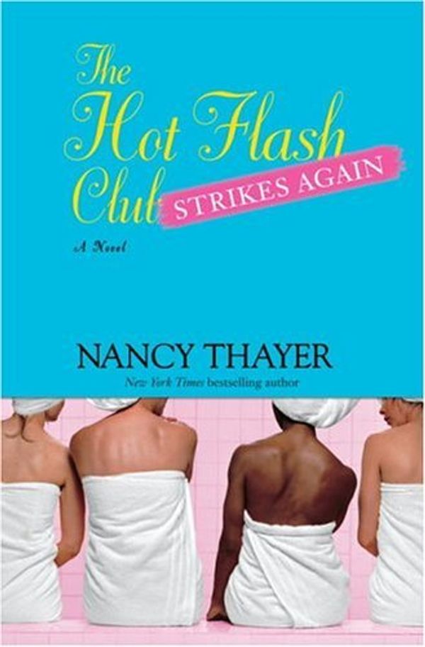 The Hot Flash Club Strikes Again cover