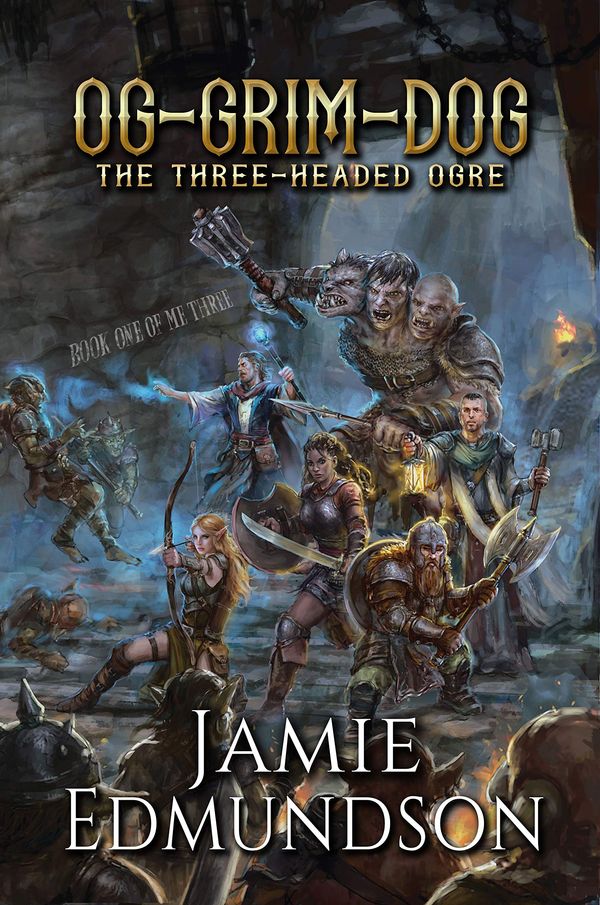 Og-Grim-Dog: The Three-Headed Ogre Book Cover