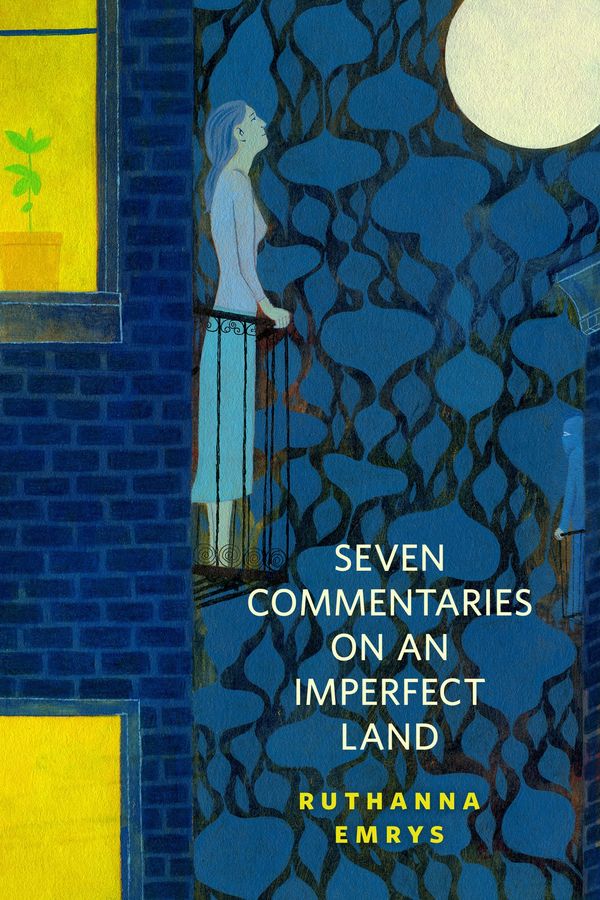 Seven Commentaries on an Imperfect Land Book Cover