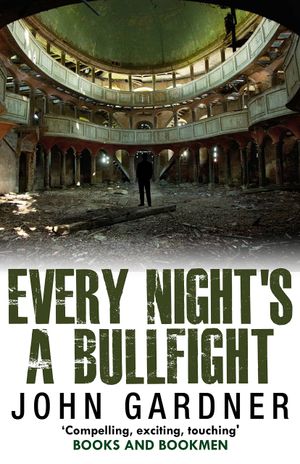 Every Night's a Bullfight