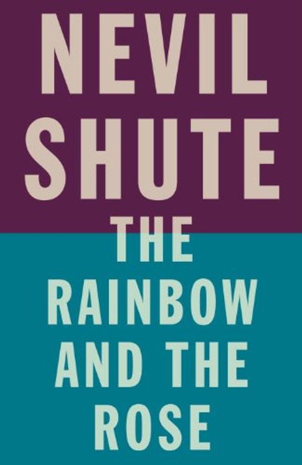 The Rainbow and the Rose Book Cover