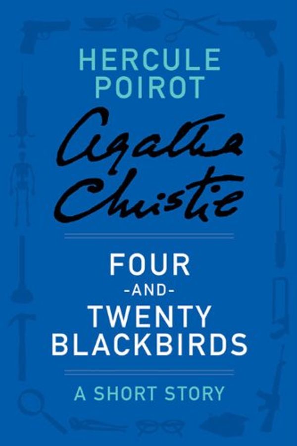 Four-and-Twenty Blackbirds Book Cover