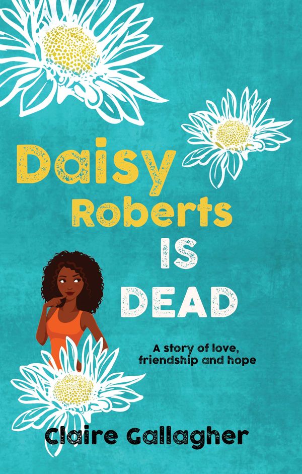 Daisy Roberts is Dead Book Cover
