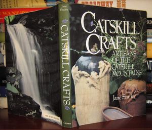 Catskill Crafts Artisans of The Catskill Mountains