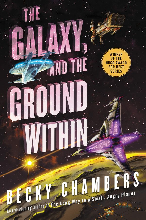 The Galaxy, and the Ground Within Book Cover