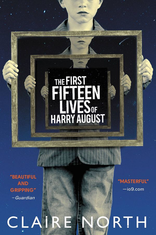 The First Fifteen Lives of Harry August Book Cover