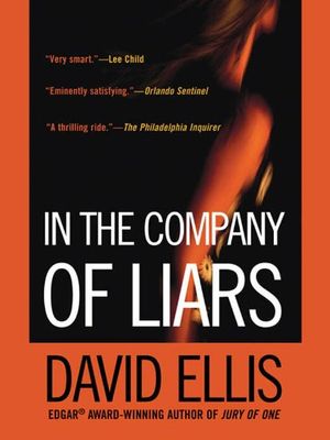 In the Company of Liars: A Thriller