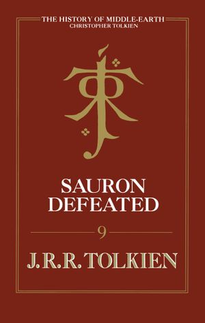 Sauron Defeated: The End Of The Third Age