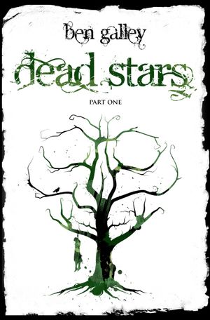 Dead Stars: Part One
