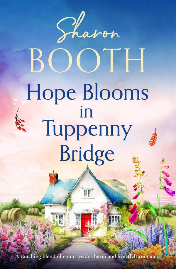 Hope Blooms in Tuppenny Bridge Book Cover