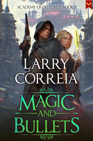 Magic and Bullets Book Cover