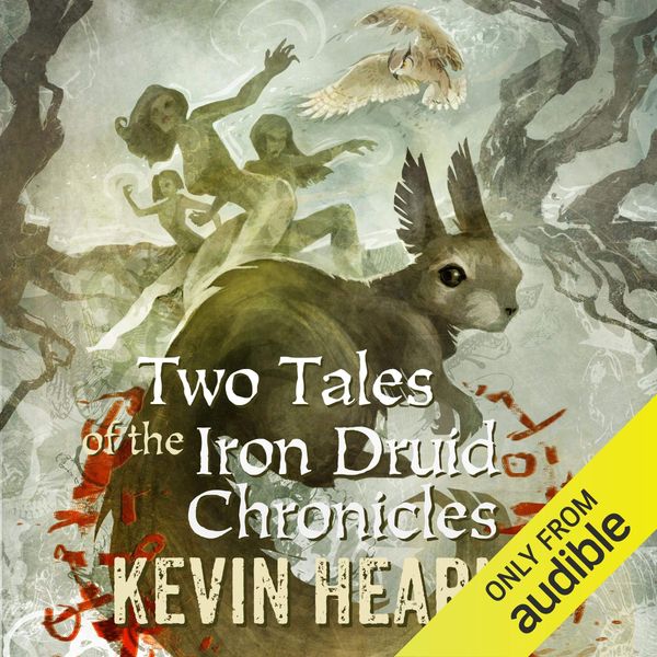 Two Tales of the Iron Druid Chronicles Book Cover