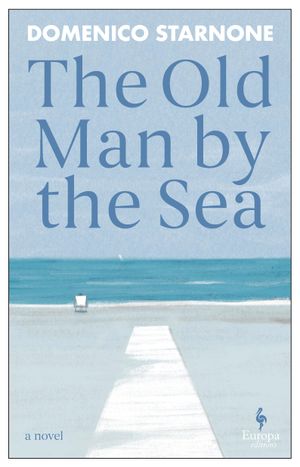 The Old Man by the Sea