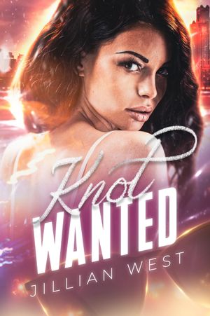 Knot Wanted