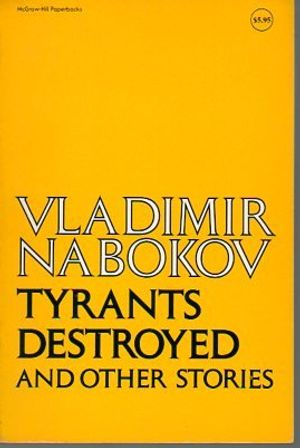 Tyrants Destroyed and Other Stories