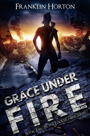 Grace Under Fire