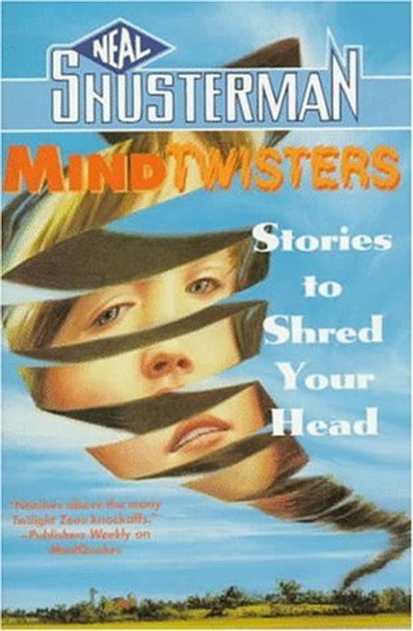 Mindtwisters: Stories To Shred Your Head Book Cover