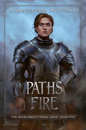 Paths of Fire