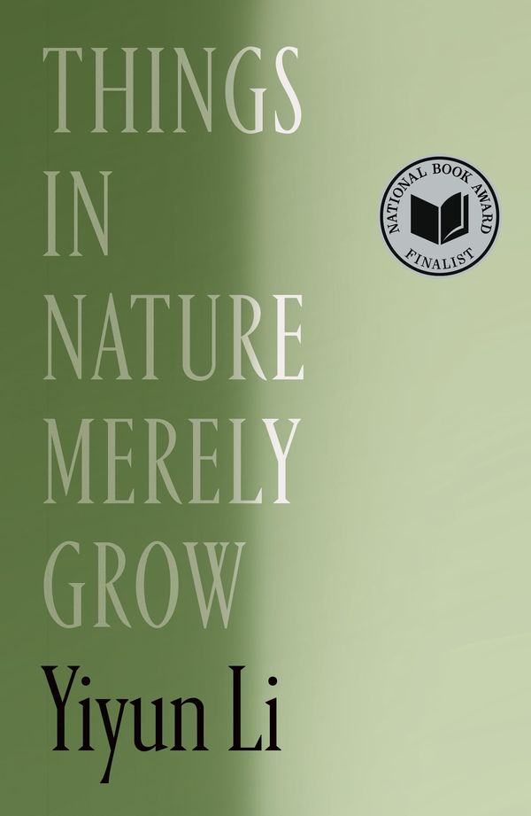 Things in Nature Merely Grow Book Cover