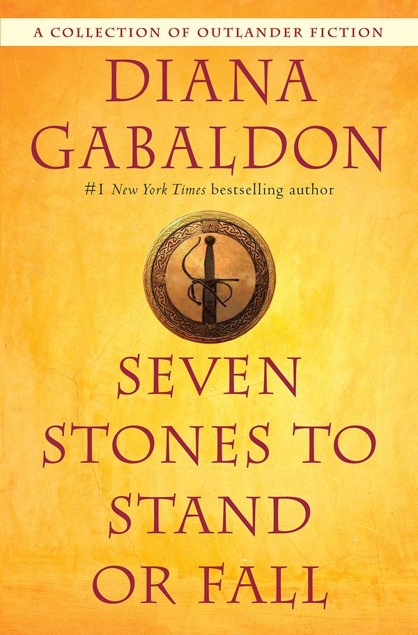 Seven Stones to Stand or Fall: A Collection of Outlander Fiction Book Cover