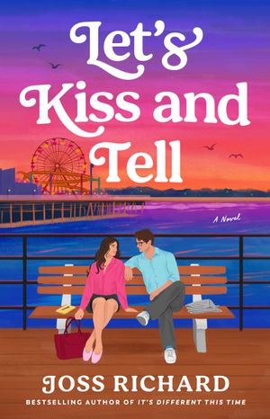 Let's Kiss and Tell