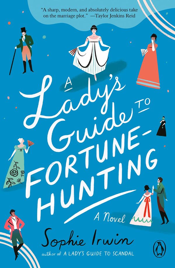 A Lady's Guide to Fortune-Hunting Book Cover
