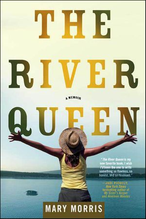 The River Queen: A Memoir