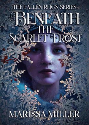 Beneath the Scarlet Frost