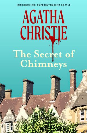 The Secret of Chimneys